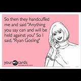 kaybeetee:@paulieepocket #someecards #ryangosling (Taken with ...