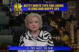 Betty White tips for living a long and happy life | Funny Pictures ...