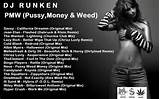 Pussy , Money & Weed