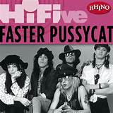 faster pussycat rhino hi five faster pussycat 2006 warner music disc 1 ...