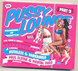 Pussy Lounge 2013 (BYMCD040) CD - Rigeshop