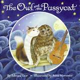Have you ever heard of the Owl and the Pussycat?