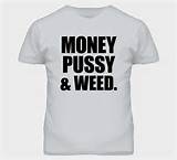 Money Pussy And Weed Funny Jimmy Butler Chicago Hip Hop T Shirt
