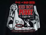 Red Hot Pussy Liquor ;)