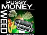 Various Artists Pussy, Money, Weed