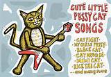 Songs about cats, so what you gonna do about it?