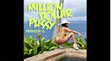 Nicki Minaj-Million Dollar Pussy - YouTube