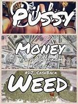 PUSSY,MONEY, WEED COVER ART DJ CASH BACK, @DJ_CASHBACK