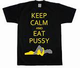 keep calm and eat pussy black yellow