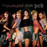 this hot pussy pussycat dolls album and paradiso girls single