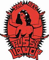 Red Pussy Liquor - The Red Pussy Liquor