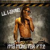 Lil Wayne I'ma Monster Cover Artwork