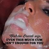 lilsissycumwhore:Sooooo true!There is no such thing as too much cum.
